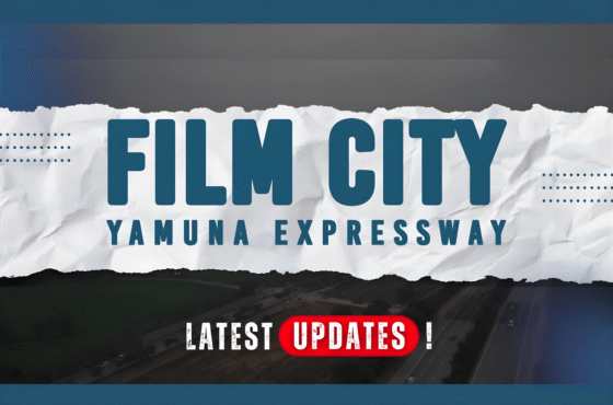 THE YAMUNA EXPRESSWAY FILM CITY PROJECT: REAL-ESTATE-RELEVANT SNAPSHOT